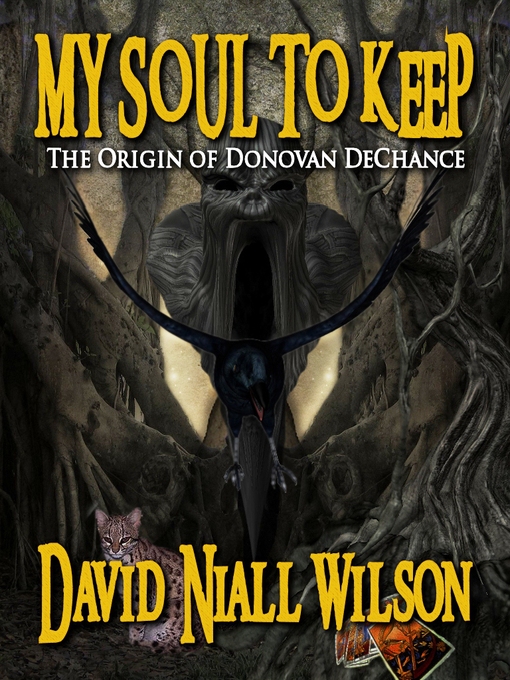 Title details for My Soul to Keep by David Niall Wilson - Available